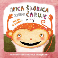 Opica Škorica znova čaruje