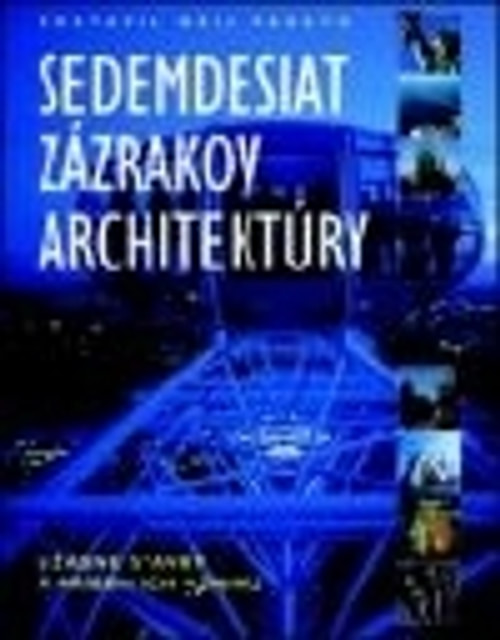 Sedemdesiat zázrakov architektúry