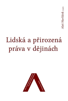 Lidská a přirozená práva v dějinách