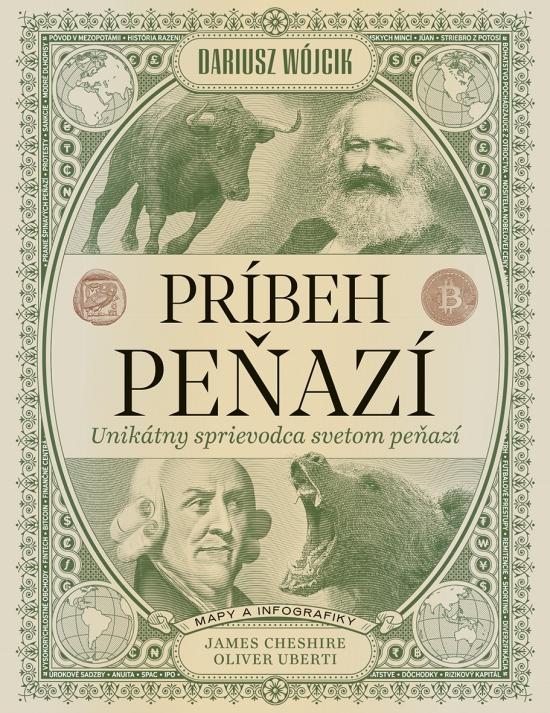 Príbeh peňazí: Unikátny sprievodca svetom financií