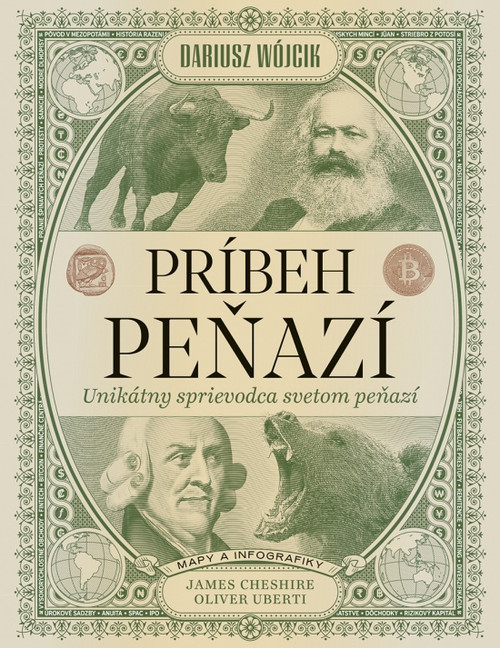 Príbeh peňazí: Unikátny sprievodca svetom financií