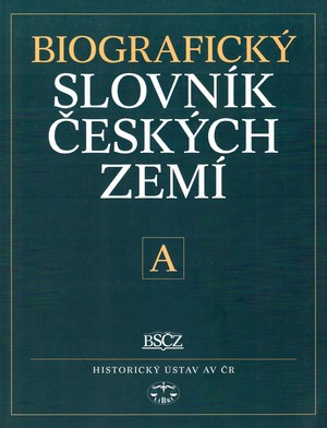 Biografický slovník českých zemí 1. (A)