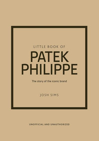 Little Book of Patek Philippe
