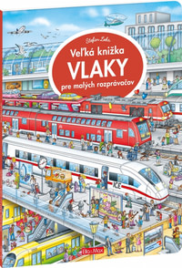 Veľká knižka - Vlaky pre malých rozprávačov