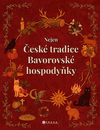 Nejen české tradice Bavorovské hospodyňky