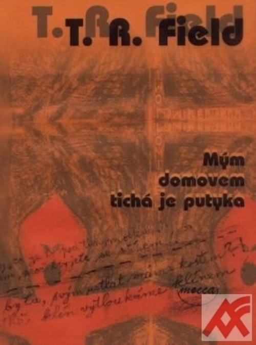 Mým domovem tichá je putyka