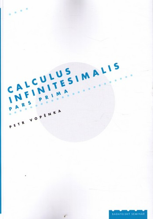 Calculus Infinitesimalis. Pars Prima