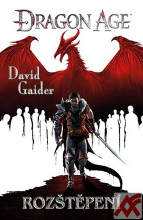Rozštěpení. Dragon Age