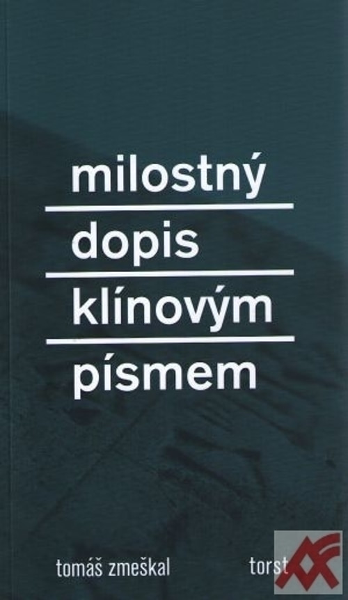 Milostný dopis klínovým písmem