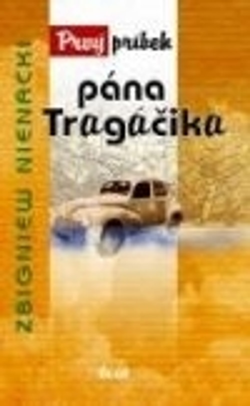 Prvý príbeh pána Tragáčika (1.)