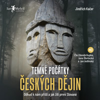 Temné počátky českých dějin