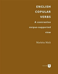 English Copular Verbs. A Contrastive Corpus-supported View