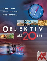 Objektiv má 20 let