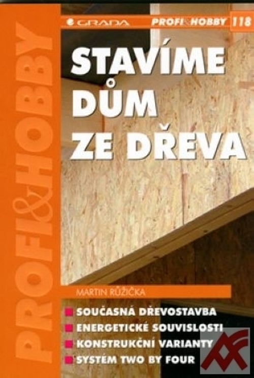 Stavíme dům ze dřeva