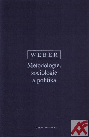Metodologie, sociologie a politika