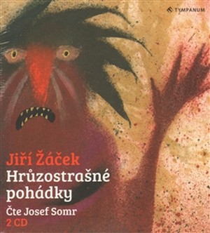 Hrůzostrašné pohádky - 2CD