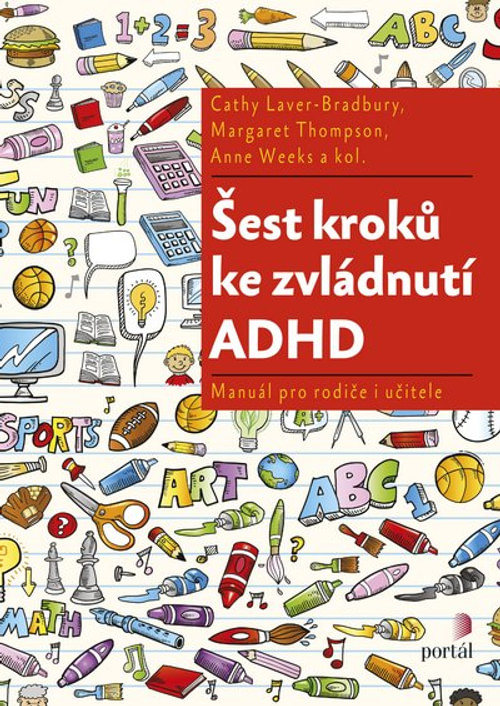 Šest kroků ke zvládnutí ADHD