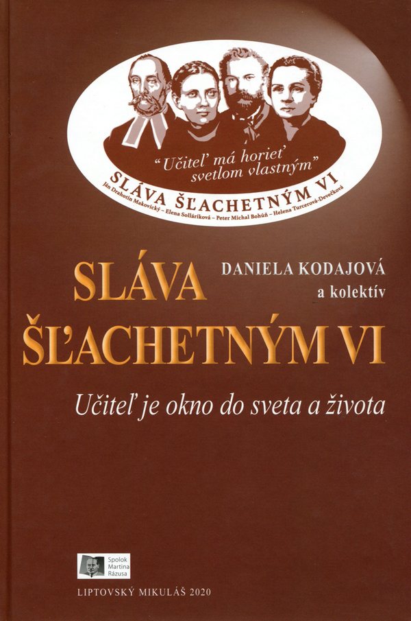 Sláva šľachetným VI