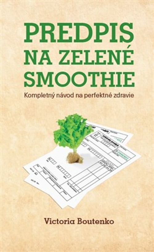 Predpis na zelené smoothie