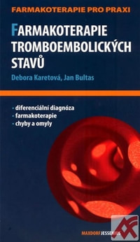 Farmakoterapie tromboembolických stavů
