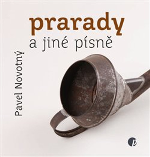 Prarady a jiné písně