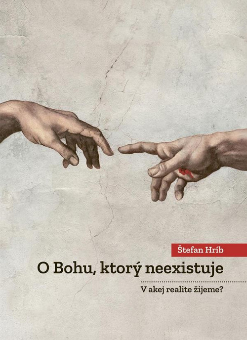 O Bohu, ktorý neexistuje