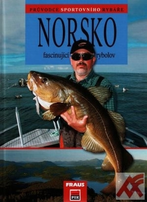 Norsko - fascinující rybolov