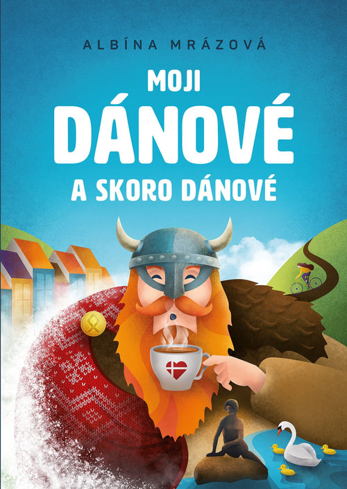 Moji Dánové a skoro Dánové