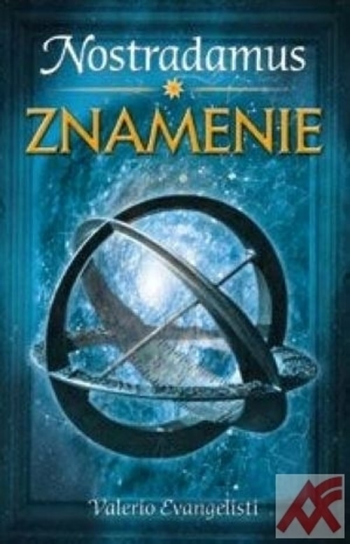 Nostradamus - Znamenie I.