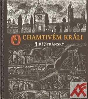 O chamtivém králi