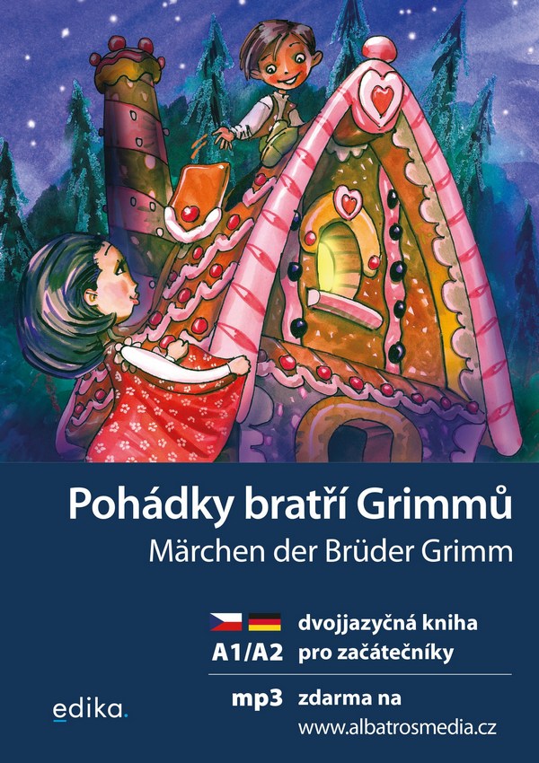 Pohádky bratří Grimmů / Märchen der Brüder Grimm + CD
