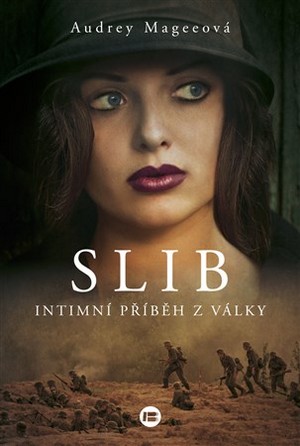 Slib. Intimní příběh z války