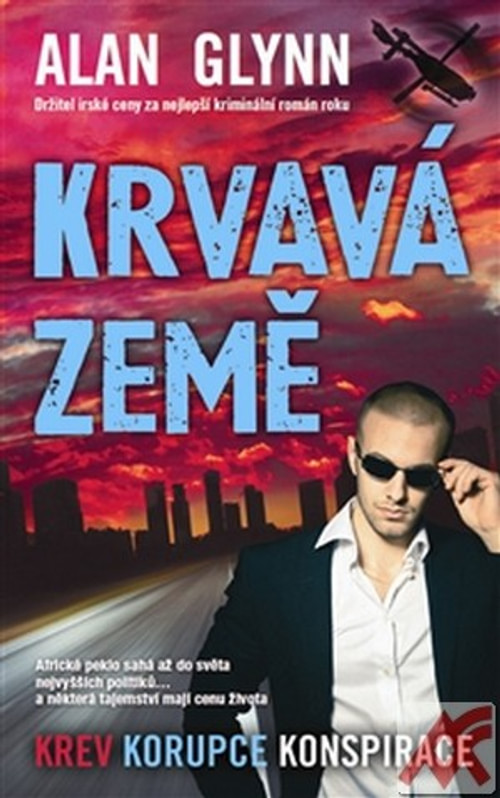 Krvavá země. Krev, korupce, konspirace