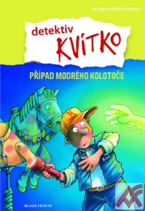 Detektiv Kvítko. Případ modrého kolotoče