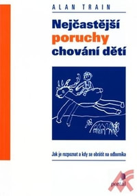 Nejčastější poruchy chování dětí