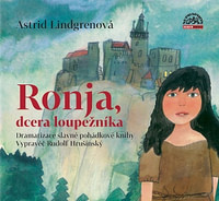 Ronja, dcera loupežníka - CD (audiokniha)