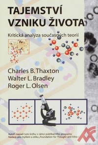 Tajemství vzniku života - Kritická analýza současných teorií