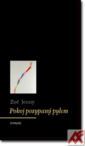 Pokoj posypaný pylem (román)