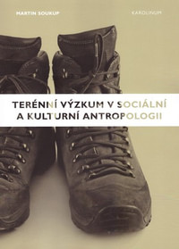 Terénní výzkum v sociální a kulturní antropologii