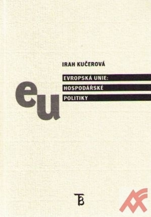 Evropská unie: Hospodářské politiky