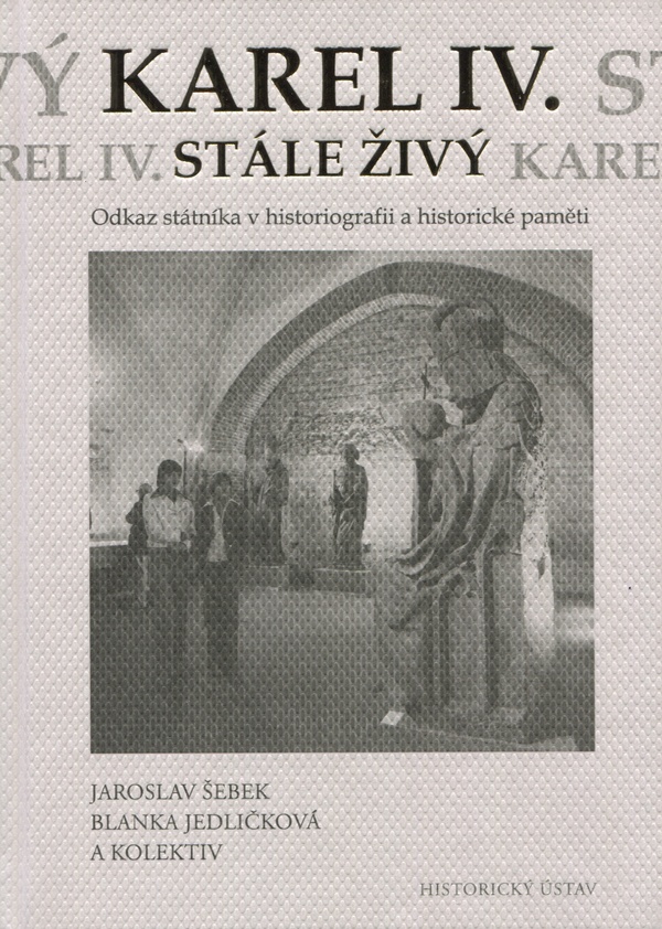 Karel IV. stále živý