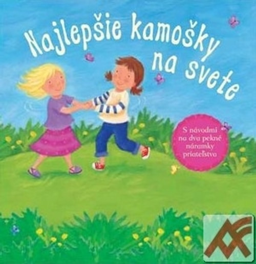 Najlepšie kamošky na svete