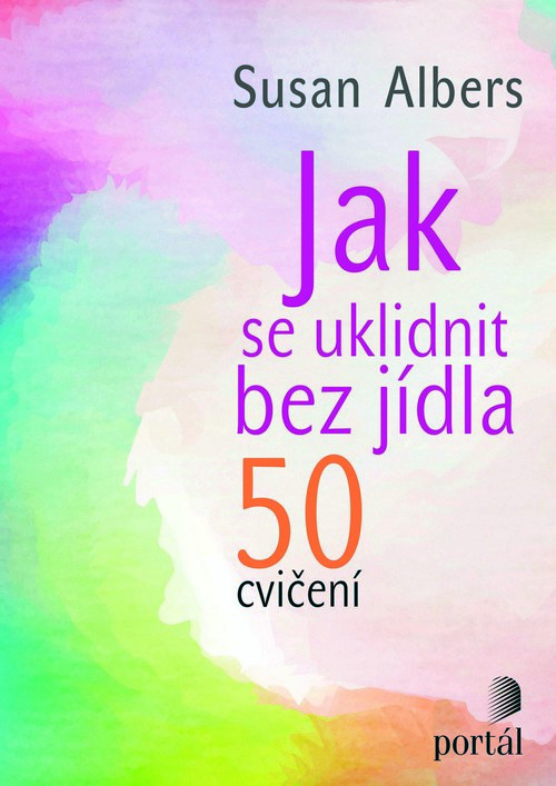 Jak se uklidnit bez jídla