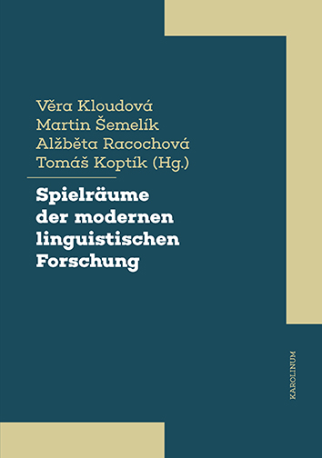 Spielräume der modernen linguistischen Forschung