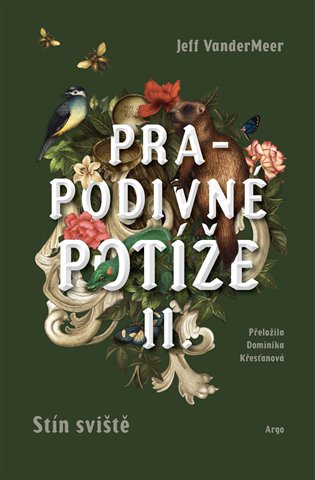 Prapodivné potíže II: Stín sviště