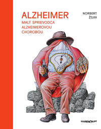 Alzheimer - Malý sprievodca Alzheimerovou chorobou
