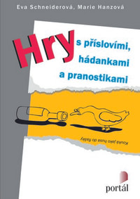 Hry s příslovími, hádankami a pranostikami