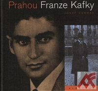 Prahou Franze Kafky