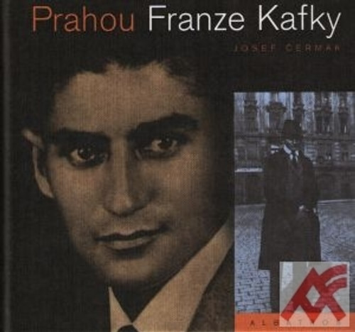 Prahou Franze Kafky