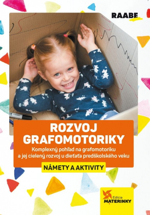 Rozvoj grafomotoriky - námety a aktivity